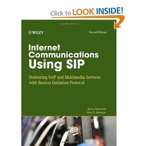 Internet Communications Using SIP 2nd Second edition byJohnston