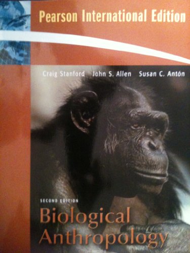Biological Anthropology (The Natural History of Human Kind)