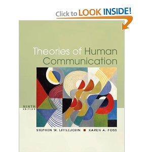 Theories of Human Communication 9th (Nineth) Edition byLittlejohn