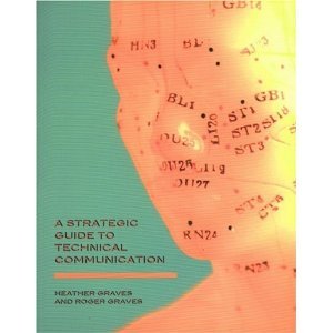 A Strategic Guide to Effective Technical Communication byGraves