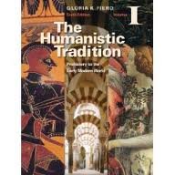 The Humanistic Tradition Volume I: Prehistory to the Early Modern World 6th (sixth) edition