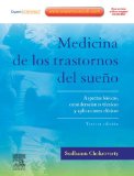 Medicina de los trastornos del sueÃ±o + ExpertConsult: Aspectos bÃ¡sicos, consideraciones tÃ©cnicas y aplicaciones clÃ­nicas (Spanish Edition)