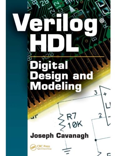 Verilog HDL: Digital Design and Modeling