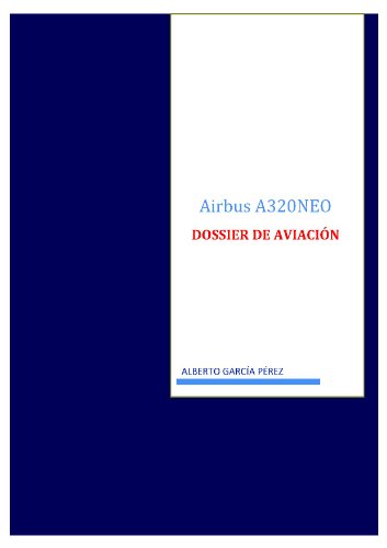 AIRBUS A320NEO (Spanish Edition)