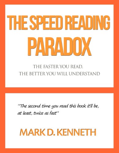 The Speed Reading Paradox - The Faster You Read, The Better You Will Understand