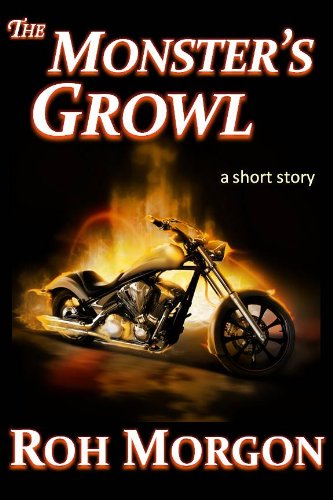 The Monster's Growl (Monsters in the Machines)