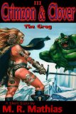 Crimzon & Clover III - The Grog (Crimzon & Clover Short Short Series Book 3)