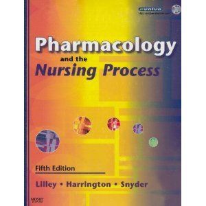Pharmacology and the Nursing Process 6th (sixth) edition