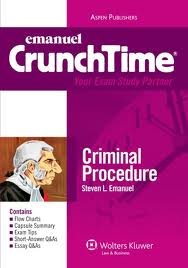 CrunchTime: Criminal Procedure 6th (sixth) edition