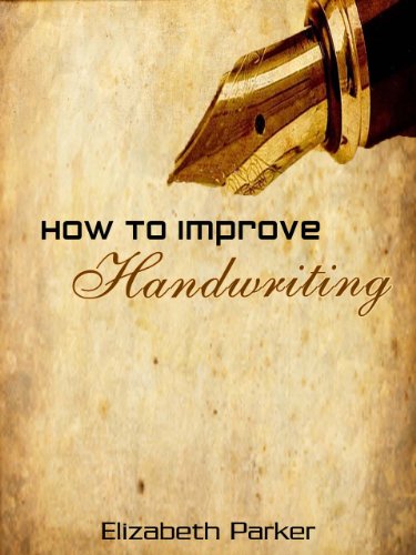 How To Improve Handwriting - Special Edition - Perfect Step-By-Step