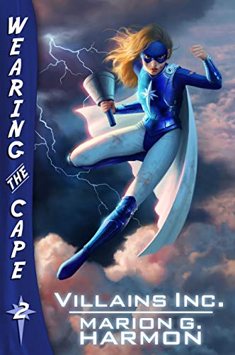 Book Cover Villains Inc. (Wearing the Cape Series Book 2)