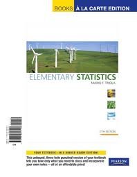 Elementary Statistics, Books a la Carte Edition 11th (eleventh) edition