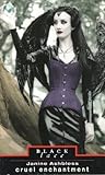 Cruel Enchantment