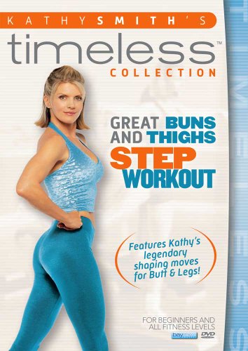 Kathy Smith Timeless: Great Buns and Thighs Step Aerobics Workout [Import italien]