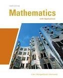 Mathematics with Applications (Lial/Hungerford/Holcomb) 10th (tenth) edition