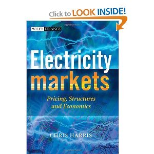 Electricity Markets Pricing Structures and Economics byHarris