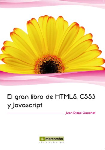 El gran libro de HTML5, CSS3 y Javascript (Spanish Edition)