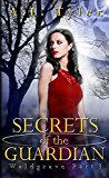 Secrets of the Guardian (Waldgrave Book 3)