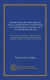 Standard wiring for electric light and power as adopted by the fire underwriters of th United States in accordance with the national electrical code: ... together with a section on house wiring