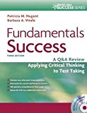 Fundamentals Success: A Q&A Review Applying Critical Thinking to Test Taking (Davis's Q&a Success) 3th (third) edition