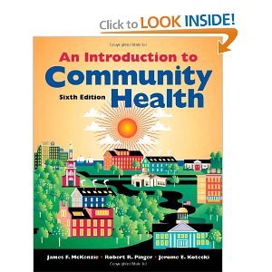 Introduction to Community Health 6th (Sixth) Edition byMcKenzie