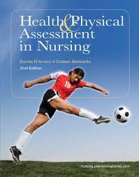 Health & Physical Assessment in Nursing 2nd (second) edition