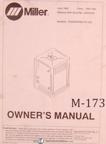 Miller Thunderbolt 225, Arc Welder, Owner's Manual