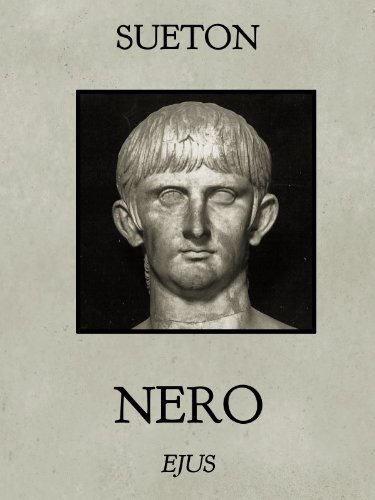 Nero Claudius CÃ¤sar (Kaiserbiographien 6) (German Edition)