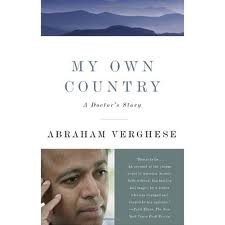 My Own Country: A Doctor's Story