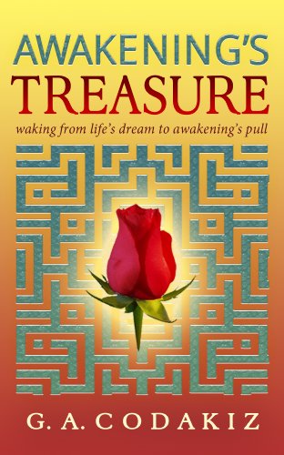 Awakening's Treasure: Waking from Life's Dream to Awakening's Pull