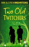 Two Old Twitchers: A Cuckoo In The Nest