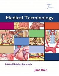 Medical Terminology: A Word Building Approach 7th (seventh) edition