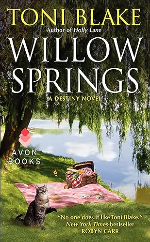 Willow Springs: A Destiny Novel (The Destiny Series Book 5)