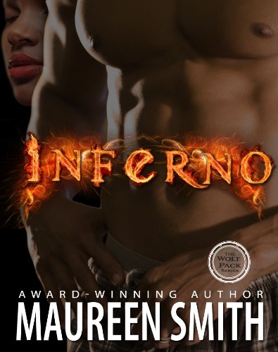 Inferno (The Wolf Pack Series Book 5)