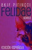 Felidae - EdiciÃ³n EspaÃ±ola (Spanish Edition)