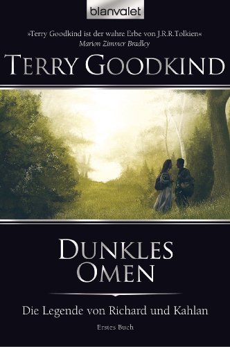 Die Legende von Richard und Kahlan 01: Dunkles Omen (German Edition)