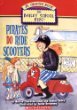 Pirates Do Ride Scooters, Vampires Do Hunt Marshmallow Bunnies, Reindeer Do Wear Striped Underwear/ the Bailey School Kids Jr. Chapter Book / 3 Book Set
