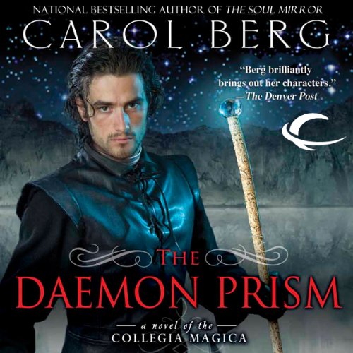 The Daemon Prism: Collegia Magica, Book 3