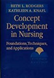 Concept Development in Nursing: Foundations, Techniques, and Applications 2nd (second) edition