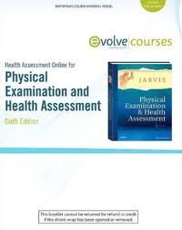 Health Assessment Online for Physical Examination and Health Assessment (User Guide and Access Code) 6th (sixth) edition