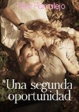 Una segunda oportunidad (Spanish Edition)