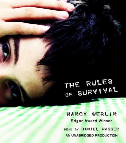 The Rules of Survival By Nancy Werlin(A)/Daniel Passer(N) [Audiobook]