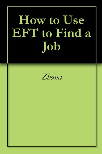 Book Cover How to Use EFT to Find a Job