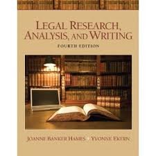 Legal Research, Analysis, and Writing 4th (forth) edition