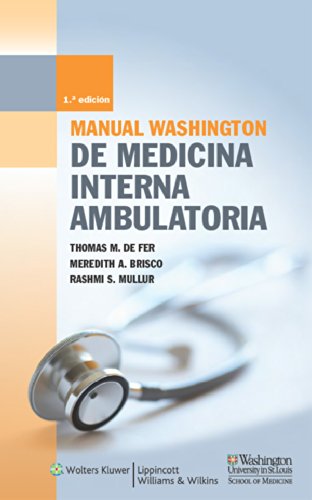 Manual Washington de Medicina Interna ambulatoria (Spanish Edition)