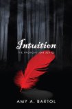 Intuition (The Premonition Series Book 2)