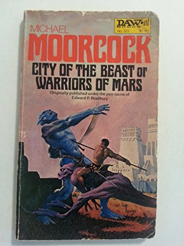 City of the Beast Or Warriors of Mars