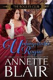 Unforgettable Rogue (The Rogues Club Book 2)