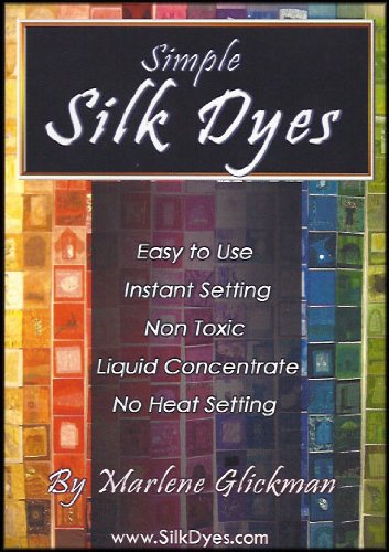 Simple Silk Dyes