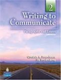 Writing to Communicate 2: Paragraphs and Essays 3th (third) Edition